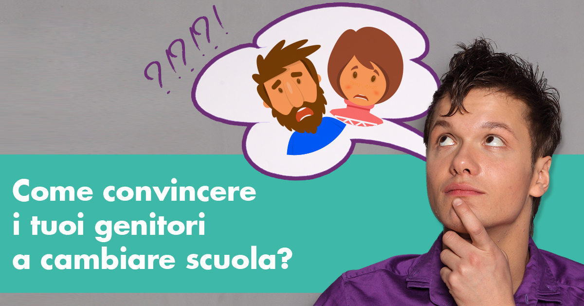 Cambiare scuola: Come convincere i tuoi genitori Cambiare scuola: Come convincere i tuoi genitori